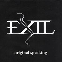 Exil (BEL) : Original Speaking